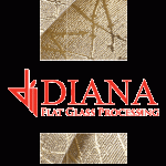 DIANA FLAT GLASS PROCESSING